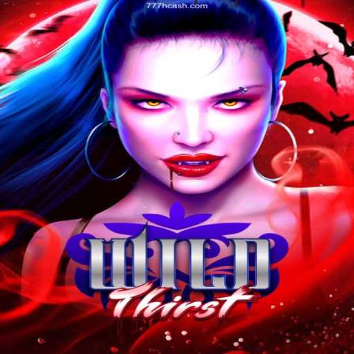 Discover the Exciting World of WildThirst at 777H Cassino